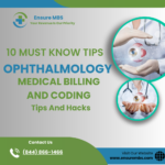 Top 10 Tips For Ophthalmology Medical Billing – Ensure MBS