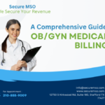 Comprehensive Guide For OB GYN Medical Billing- Revenue Cycle Management | Secure MSO