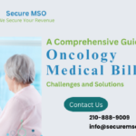 A Comprehensive Guide For Oncology Medical Billing – Revenue Cycle Management | Secure MSO