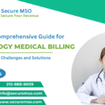 Comprehensive Guide For Urology Medical Billing – Revenue Cycle Management | Secure MSO