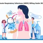 Acute Respiratory Infections Billing Guide 2023 – Ensure MBS