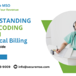 ICD 10 Coding System In Medical Billing – Revenue Cycle Management | Secure MSO