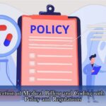 Medical Billing & Healthcare Policy And Regulations Intersection – Ensure MBS