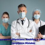 Empowering Physicians: 4 Compliance Mistakes – Revenue Cycle Management | Secure MSO