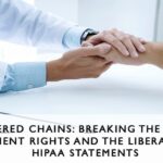 Patient Rights And The Liberation Of HIPAA – Ensure MBS