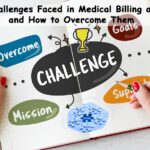 Top 5 Common Challenges In Medical Billing And Coding