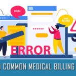 10 COMMON MEDICAL BILLING ERRORS – Ensure MBS