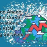 Staying Ahead Of The Curve: Innovations In Revenue Cycle Management Billing Services – Ensure MBS