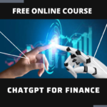 ChatGPT for Finance Free Online Course