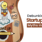 Debunking the Startup Registration Myths in India