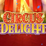 Mainkan Keseruan Game Circus Delight yang dimiliki PG Soft