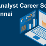 Data Analyst Career Scope in Chennai