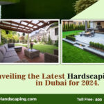 Unveiling the Latest Hardscaping Trends in Dubai for 2024.