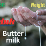 Is Butter milk Good For Weight Loss