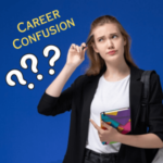 Navigating Career Confusion: A Guide for All