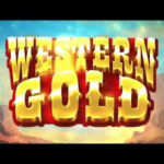 Mainkan Game Western Gold, Yang dikembangkan Provider Microgaming