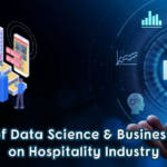 Data Science & BI in Hospitality-Industry Impact