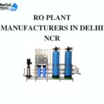 RO Plant Manufacturers In Delhi NCR –