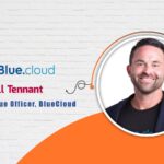 AITech Interview with Bill Tennant, Chief Revenue Officer at BlueCloud