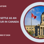 Invest and settle as an entrepreneur in Canada with Manitoba Provincial Nominee Program