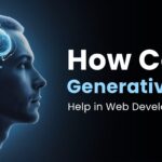 How Generative AI Transforms Web Development?