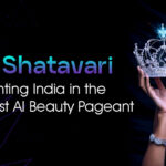 Zara Shatavari: Representing India in the World’s 1st AI Beauty Pageant