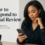 How to Respond to a Bad Review