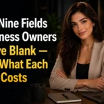 The Nine Fields Business Owners Leave Blank